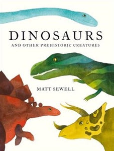 Dinosaurs (and other prehistoric creatures)
