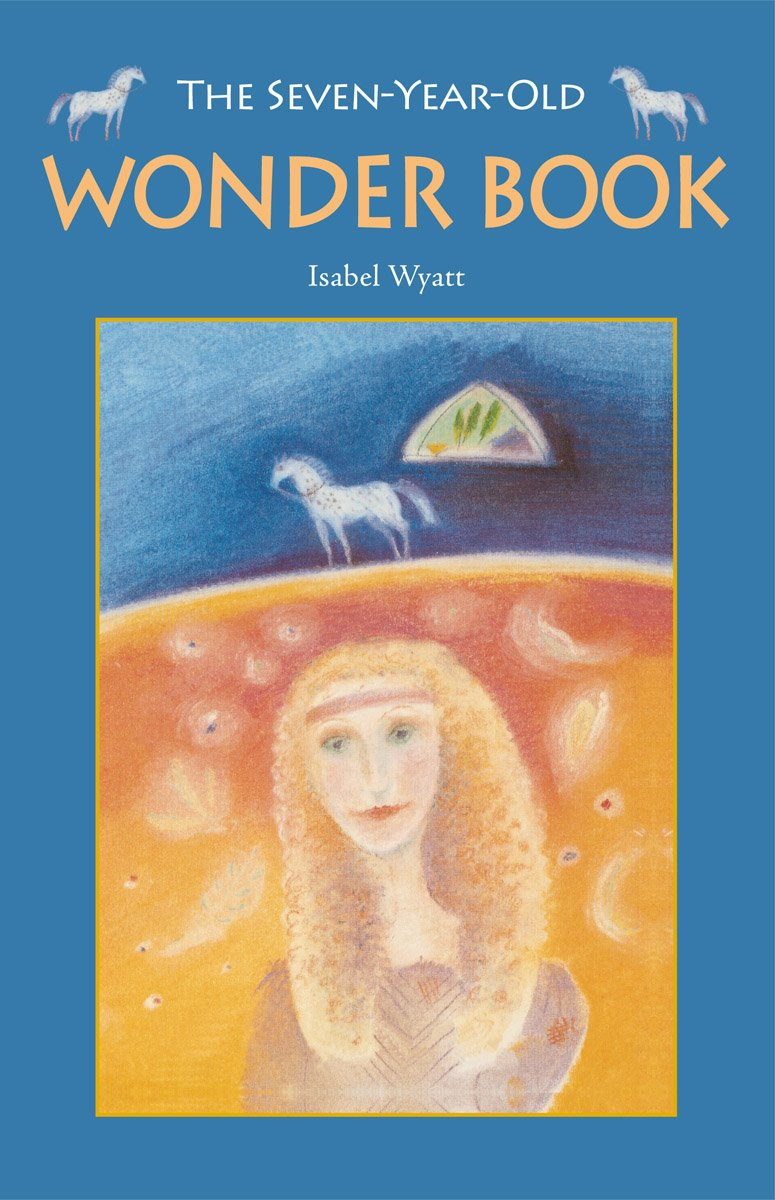 The Seven Year Old Wonder Book